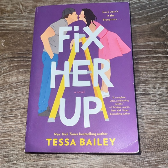 Fix her up by Tessa Bailey - Picture 1 of 2